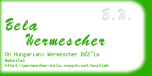 bela wermescher business card